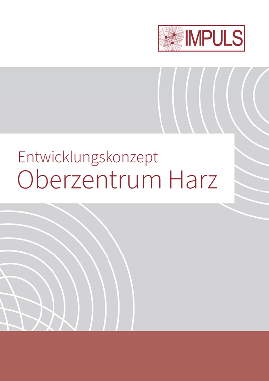 Cover "Entwicklungskonzept Oberzentrum Harz (EKOH)".
